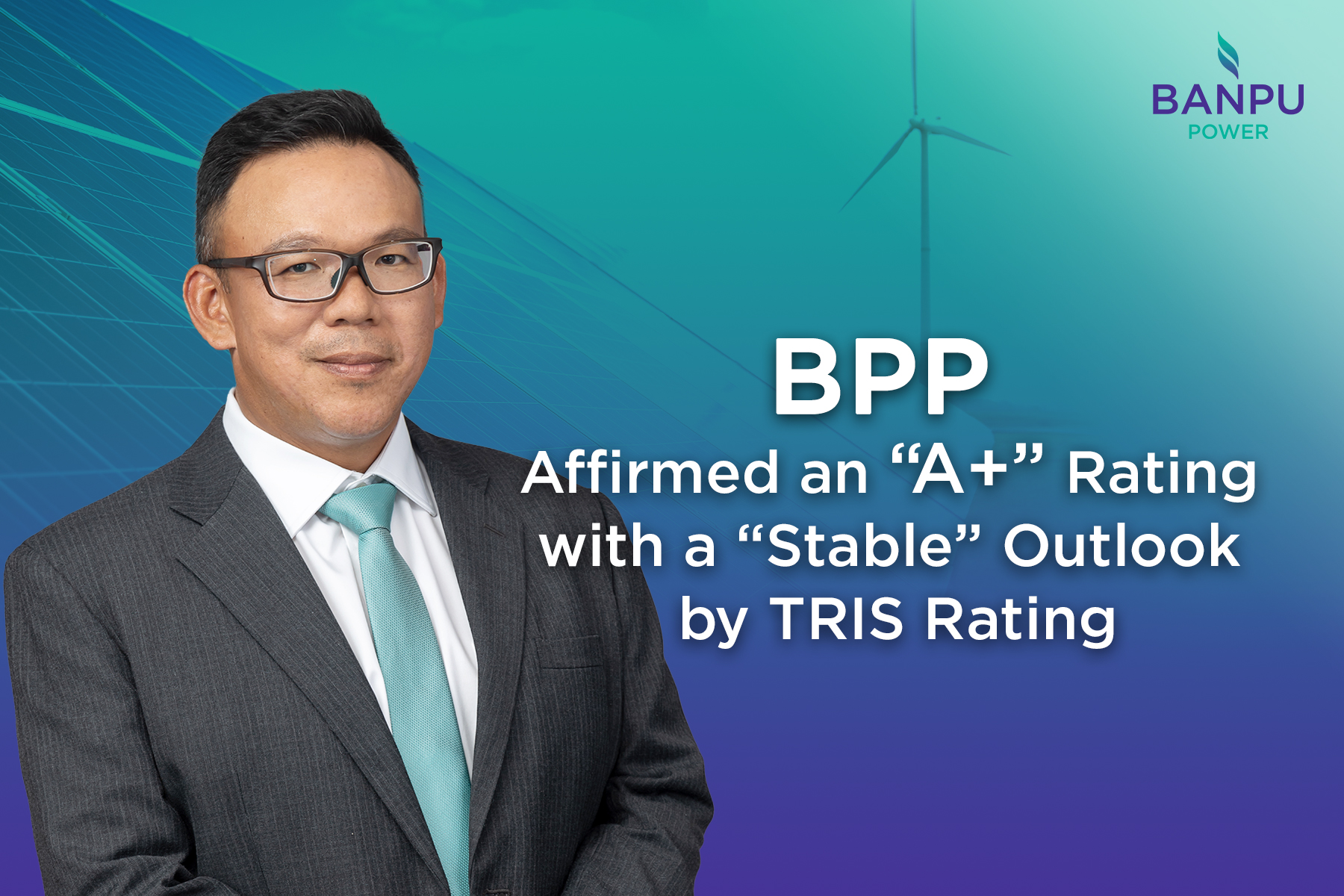 BPP Affirmed an “A+” Rating by TRIS Rating, Reflecting Its Commitment